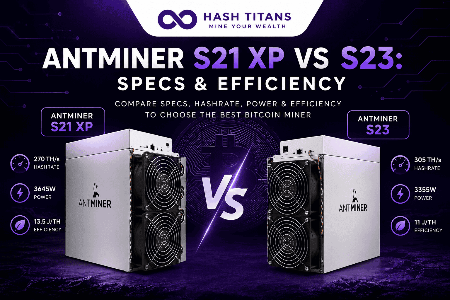 Antminer S21 XP vs S23 specs and efficiency Bitcoin ASIC miner comparison
