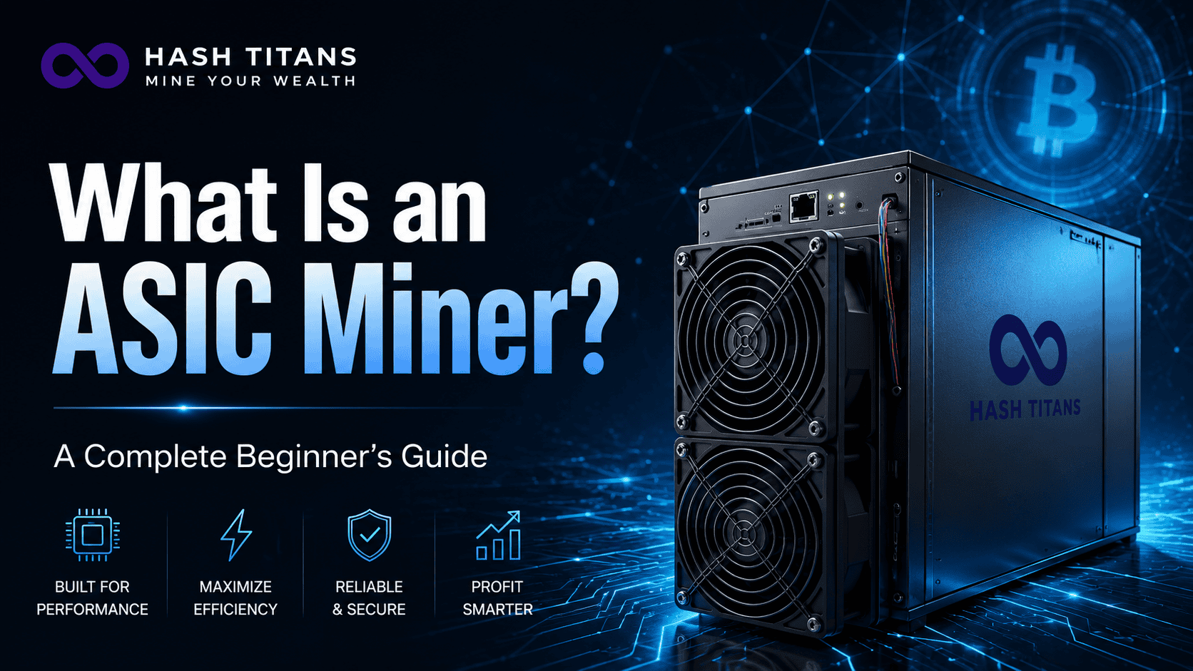 What is an ASIC Miner cryptocurrency mining guide