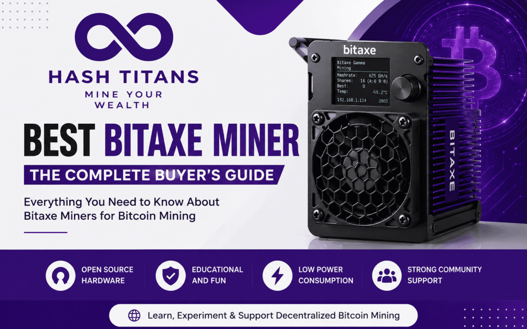 Best Bitaxe Miner in 2026: Complete Buyer’s Guide for Open-Source Bitcoin Mining