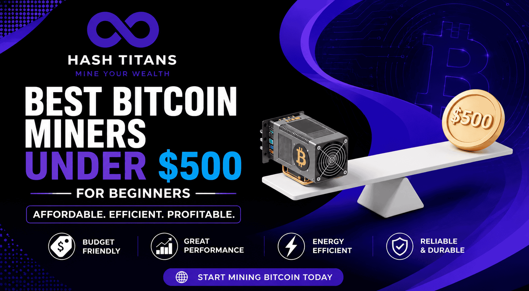 Best Bitcoin Miners Under $500 Best Bitcoin miners under $500 featuring affordable ASIC mining hardware for beginners and home Bitcoin mining